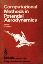 COMPUTATIONAL METHODS IN POTENTIAL AERODYNAMICS