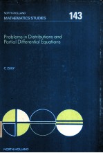 PROBLEMS IN DISTRIBUTIONS AND PARTIAL DIFFERENTIAL EQUATIONS  NORTH-HOLLAND MATHEMATICS STUDIES 143