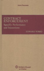 CONTRACT ENFORCEMENT  SPECIFIC PERFORMANCE AND INJUNCTIONS