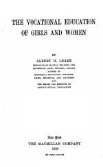 THE VOCATIONAL EDUCATION OF GIRLS AND WOMEN