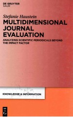 stefanie haustein multidimensional journal evaluation  analyzing scientific periodicals beyond the i