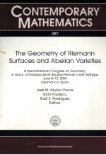 Contemporary Mathematics 397 The Geometry of Riemann Surfaces And Abelian Varieties