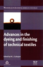 woodhead publishing series in textiles:number 138  advances in the dyeing and finishing of technical