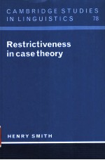 RESTRICTIVENESS IN CASE THEORY