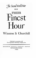 THE SECOND WORLD WAR THEIR FINEST HOUR