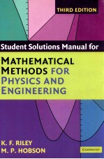 student solutions manual for mathematical methods for physics and engineering third edition