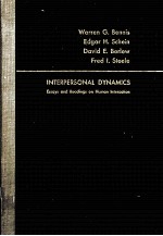 INTERPERSONAL DYNAMICS:ESSAYS AND READINGS ON HUMAN INTERACTION