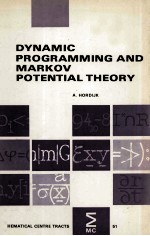 Dynamic Programming and Markov Potential Theory