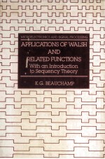 Applications of Walsh and Related Functions With An Introduction To Sequency Theory