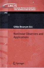 Lecture Notes In Control and Information Sciences 363 Nonlinear Observers and Applications