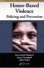 HONOR-BASED VIOLENCE POLICING AND PREVENTION