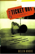 THE TICKET OUT