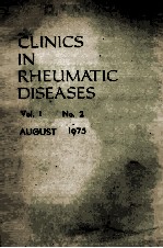 CLINICS IN RHEUMATIC DISEASES  VOLUME 1/NUMBER 2  AUGUST 1975