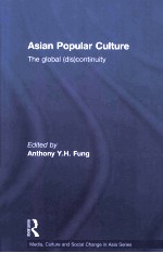 ASIAN POPULAR CULTURE  THE GLOBAL(DIS) CONTINUITY