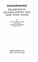 TRADITIONAL EXAMINATIONS AND NEW-TYPE TESTS