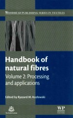 woodhead publishing series in textiles:number 119   handbook of natural fibres volume 2:processing a