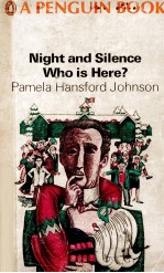 NIGHT AND SILENCE WHO IS HERE?:AN AMERICAN COMEDY