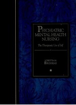 PSYCHIATRIC/MENTAL HEALTH NURSING:THE THERAPEUTIC USE OF SELF