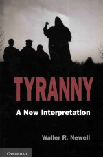 TYRANNY A NEW INTERPRETATION