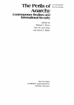 THE PERILS OF ANARCHY:CONTEMPORARY REALISM AND INTERNATIONAL SECURITY