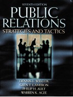 PUBLIC RELATIONS:STRATEGIES AND TACTICS  SEVENTH EDITION