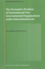 THE NORMATIVE POSITION OF INTERNATIONAL NON-GOVERNMENTAL ORGANIZATIONS UNDER INTERNATIONAL LAW  AN A