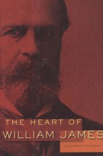 The Heart of William James