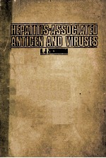 HEPATITIS-ASSOCIATED ANTIGEN AND VIRUSES