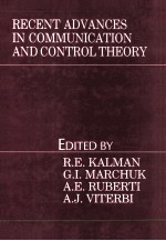 Recent Advances In Communication And Control Theory