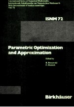 Parametric Optimization and Approximation