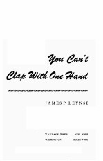 YOU CAN’T CLAP WITH ONE HAND