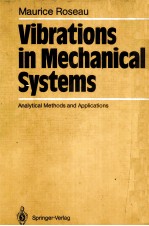 Vibrations in Mechanical Systems  Analytical Methods and Applications