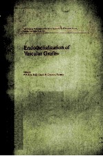 Endothelialization of Vascular Grafts