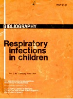 BIBLIOGRAPHY RESPIRATORY INFECTIONS IN CHILDREN