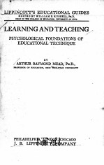 LEARNING AND TEACHING:PSYCHOLOGICAL FOUNDATIONS OF EDUCATIONAL TECHNIQUE