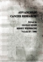 ADVANCES IN CANCER RESEARCH  VOLUME 37  1982