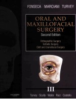 ORAL AND MAXILLOFACIAL SURGERY  SECOND EDITION  VOLUME 3:ORTHOGNATHIC SURGERY ESTHETIC SURGERY CLEFT