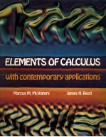 ELEMENTS OF CALCULUS WITH CONTEMPORARY APPLICATIONS