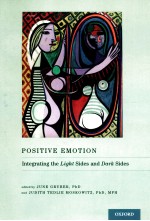 POSITIVE EMOTION  INTEGRATING THE LIGHT SIDES AND DARK SIDES