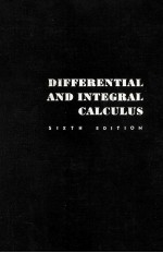 DIFFERENTIAL AND INTEGRAL CALCULUS SIXTH EDITION