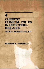 CURRENT CLINICAL TOPICS IN INFECTIOUS DISEASES 4