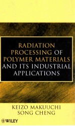 radiation processing of  polymer materials and its industrial applications