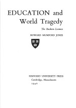 EDUCATION AND WORLD TRAGEDY