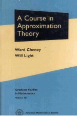 A COURSE IN APPROXIMATION THEORY GRADUATE STUDIES IN MATHEMATICS VOLUME 101