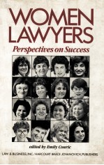 WOMEN LAWYERS  PERSPECTIVES ON SUCCESS