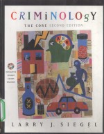 CRIMINOLOGY THE CORE  SECOND  EDITION