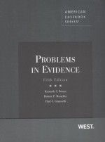 PROBLEMS IN EVIDENCE  FIFTH EDITION