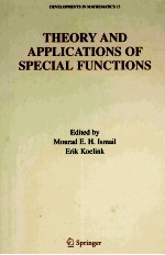 THEORY AND APPLICATIONS OF SPECIAL FUNCTIONS A VOLUME DEDICATED TO MIZAN RAHMAN