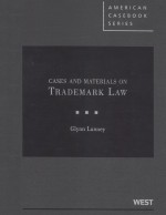 CASES AND MATERIALS ON TRADEMARK LAW