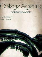 COLLEGE ALGEBRA A SKILLS APPROACH